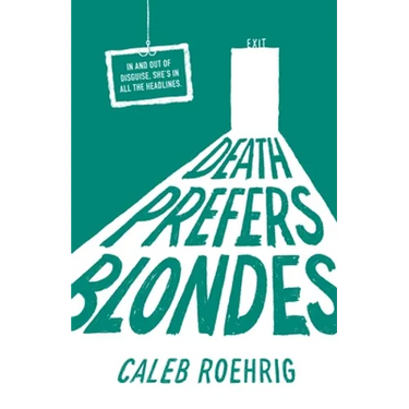 Death Prefers Blondes