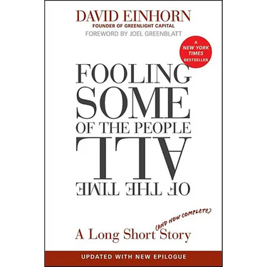 Fooling Some of the People All of the Time, a Long Short (and Now Complete) Story, Updated with New Epilogue