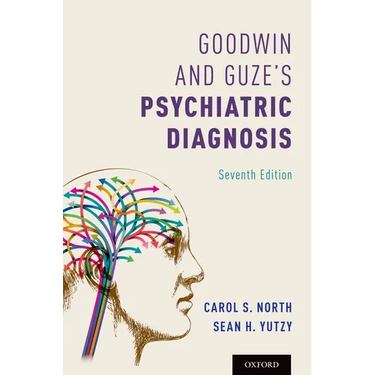 Goodwin and Guze's Psychiatric Diagnosis 7th Edition