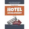 The Ultimate Hotel Development Guide: Hotel Development Help