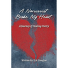 A Narcissist Broke My Heart