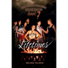 Lifetimes: The Hollywood High Chronicles - Book 7