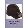 Forgotten Radicals: Communists in the Pennsylvania Anthracite, 1919-1950