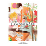 Classmates Vol. 7: Home