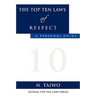 The Top Ten Laws of Respect