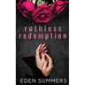 Ruthless Redemption
