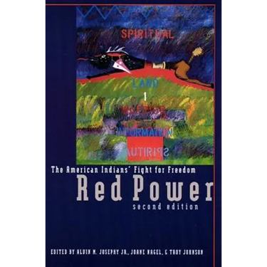 Red Power: The American Indians' Fight for Freedom