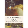 No Animal Food