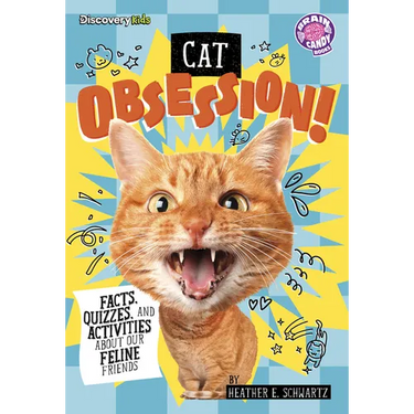 Cat Obsession!: Facts, Quizzes, and Activities about Our Feline Friends