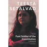 Foot Soldier of the Constitution: A Memoir