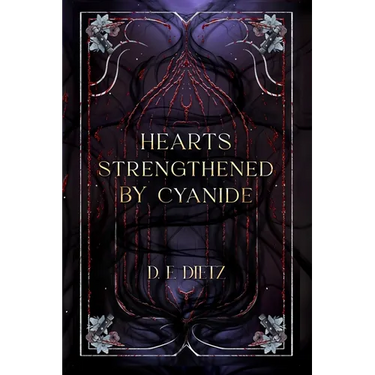 Hearts Strengthened by Cyanide