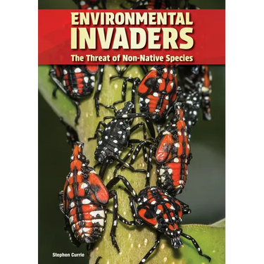 Environmental Invaders: The Threat of Non-Native Species