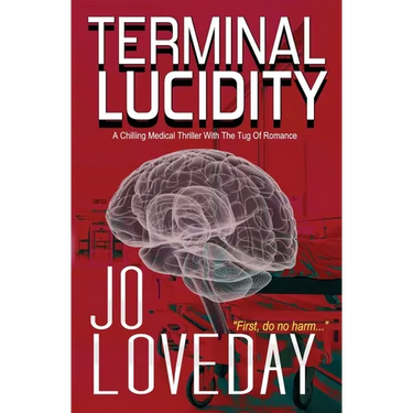 Terminal Lucidity: A Chilling Medical Thriller With The Tug of Romance