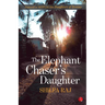 Elephant Chaser's Daughter