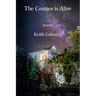 The Cosmos Is Alive