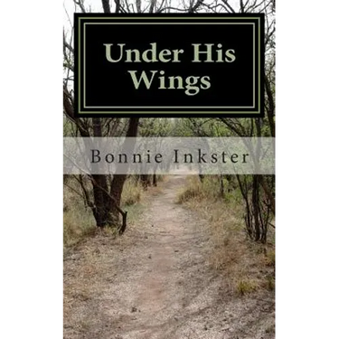 Under His Wings: Psalm 91: A Devotional