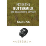 Fly in the Buttermilk