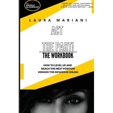 ACT the Part: The Workbook
