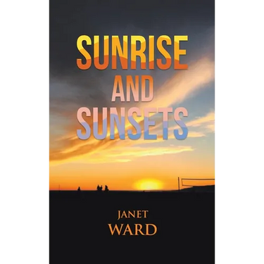 Sunrise and Sunsets