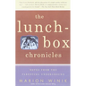 The Lunch-Box Chronicles: Notes from the Parenting Underground