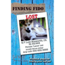 Finding Fido: Practical Steps for Finding Your Lost Pet