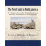 The Peer Family in North America: V. 5 Stephen Peer & His Wife Lydia Skinner and their Descendants to 3 Generations