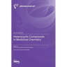 Heterocyclic Compounds in Medicinal Chemistry
