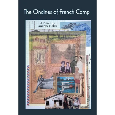 The Ondines of French Camp