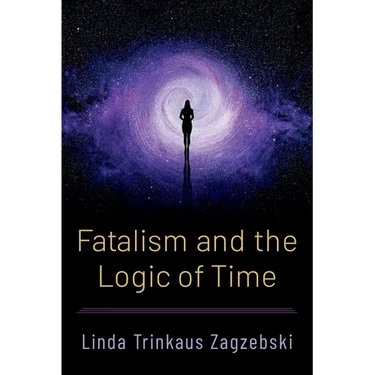 Fatalism and the Logic of Time