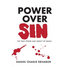 Power Over Sin: The True Power and Impact of Grace