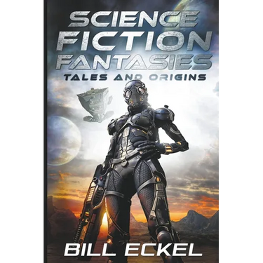Science Fiction Fantasies, Tales and Origins
