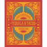 Tequila & Tacos: A Guide to Spirited Pairings