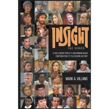 Insight, the Series - A Hollywood Priest's Groundbreaking Contribution to Television History