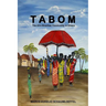 Tabom. The Afro-Brazilian Community In Ghana