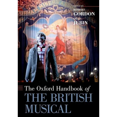 The Oxford Handbook of the British Musical