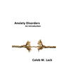 Anxiety Disorders: An Introduction