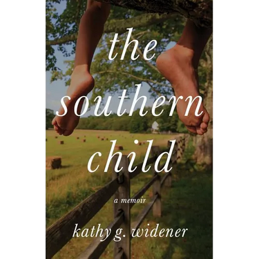 The Southern Child: A Memoir