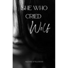 She Who Cried Wolf