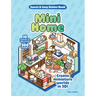 Mini Home Sweet & Cozy Sticker Book: 10 Scenes to Decorate with 300 Stickers! Create Miniature Worlds in 3d!