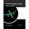 Multidisciplinary Design Optimization
