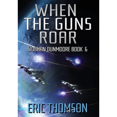 When the Guns Roar