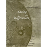 Saving the Differences: Essays on Themes from Truth and Objectivity