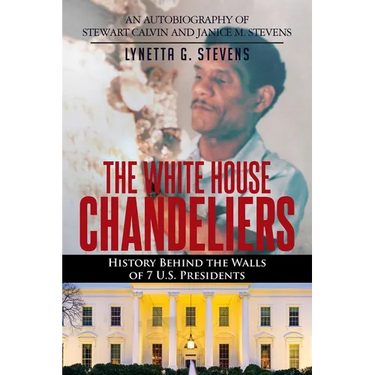 The White House Chandeliers: History Behind The Walls of 7 U.S. Presidents