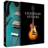 Legendary Guitars: Explore the World's Most Legendary Guitars