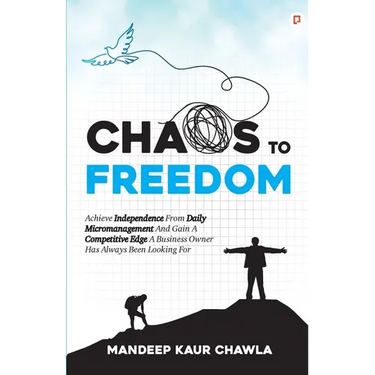 Chaos To Freedom