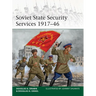 Soviet State Security Services 1917-46