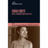 Tanaka Kinuyo: Nation, Stardom and Female Subjectivity