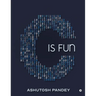 C Is Fun