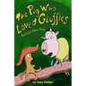 The Pig Who Loved Gluffles: And One More Story