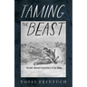 Taming the Beast: Human-Animal Encounters in the Bible